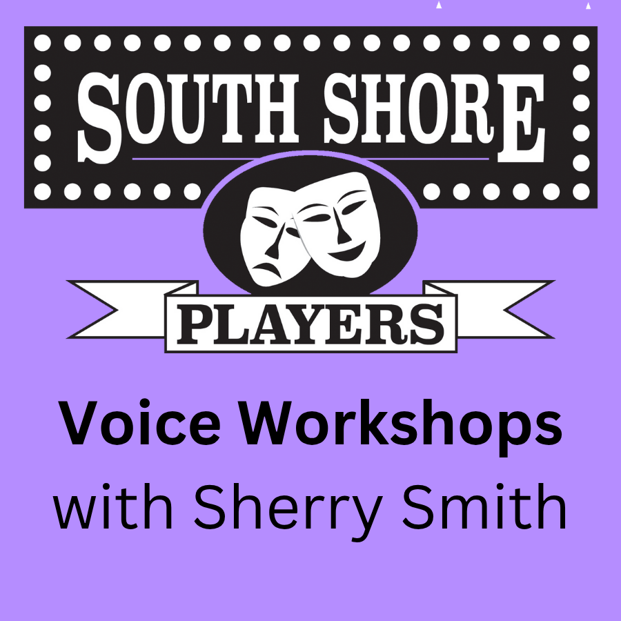 VOICE WORKSHOPS with Sherry Smith - April 11/26